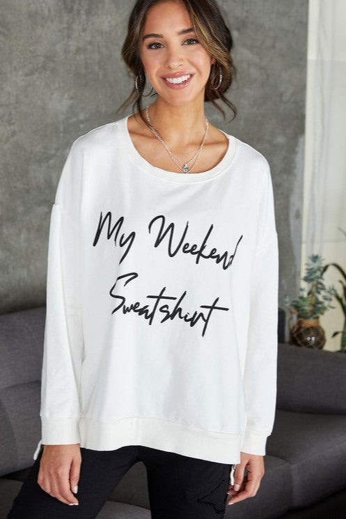 My Weekend Sweatshirt - Expressive Collective CO.